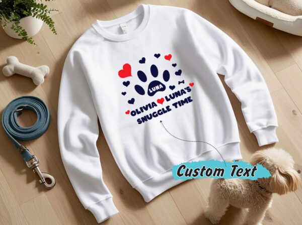 Personalized Unisex Pet & Owner Crewneck Sweatshirt with Custom Name and Paw Print, Snuggle Time, Gift for Pet Lovers